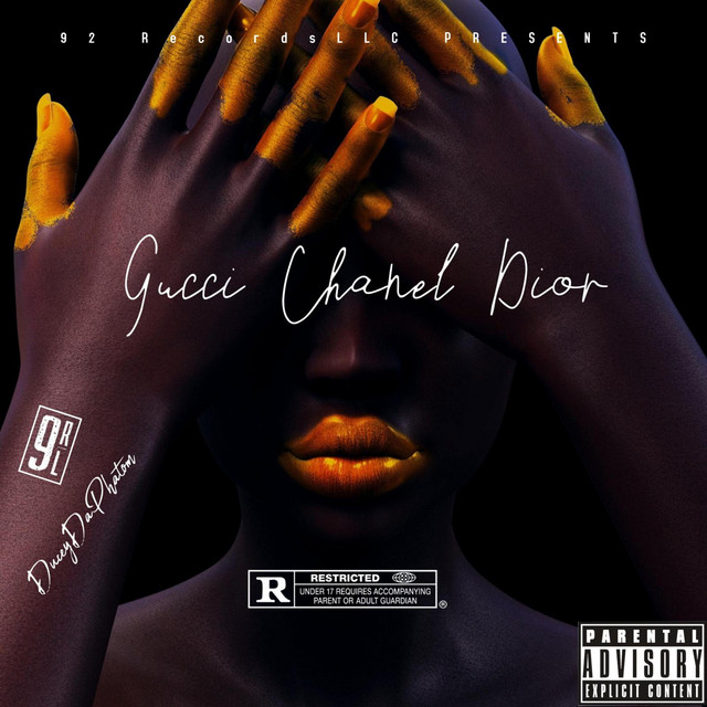 Gucci Chanel Dior - song and lyrics by DuceyDaPhatom | Spotify