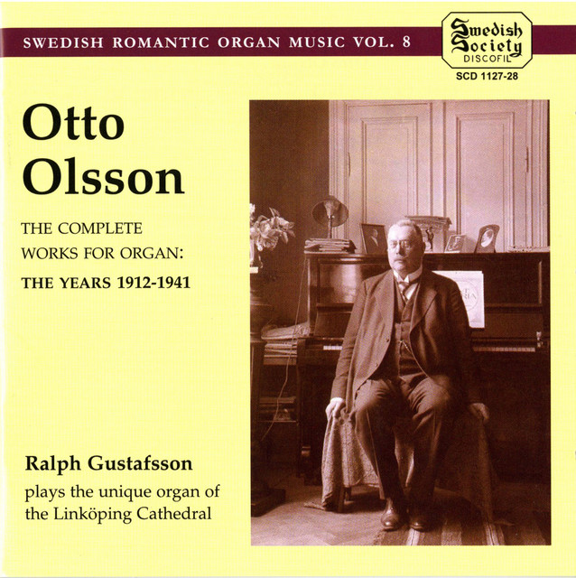Olsson, Otto - Swedish Romantic Organ Music, vol 8 cover