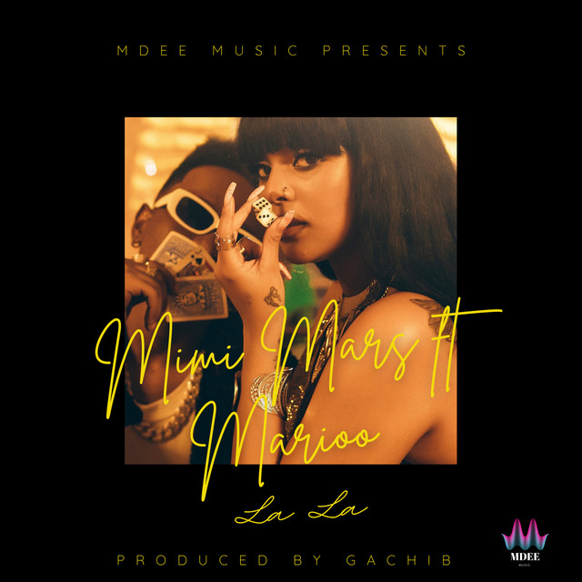 Mimi Mars - La La (feat. Marioo)
