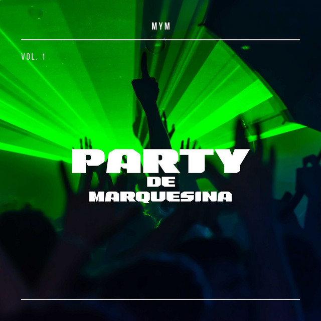 Party De Marquesina Vol. 1 cover art