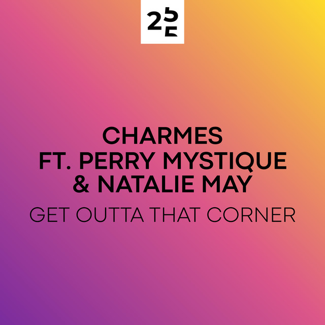 Get Outta That Corner - Mirways & David Gravell Mix cover art