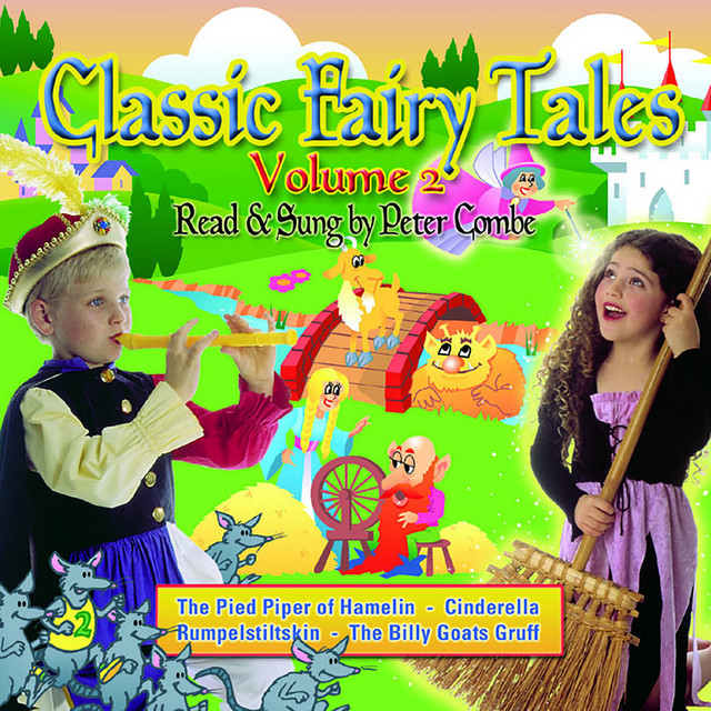 Classic Fairy Tales - Read & Sung by Peter Combe, Vol. 2 cover art
