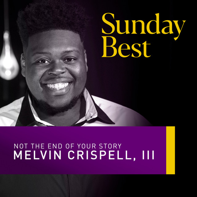 Not the End of Your Story - Sunday Best Performance