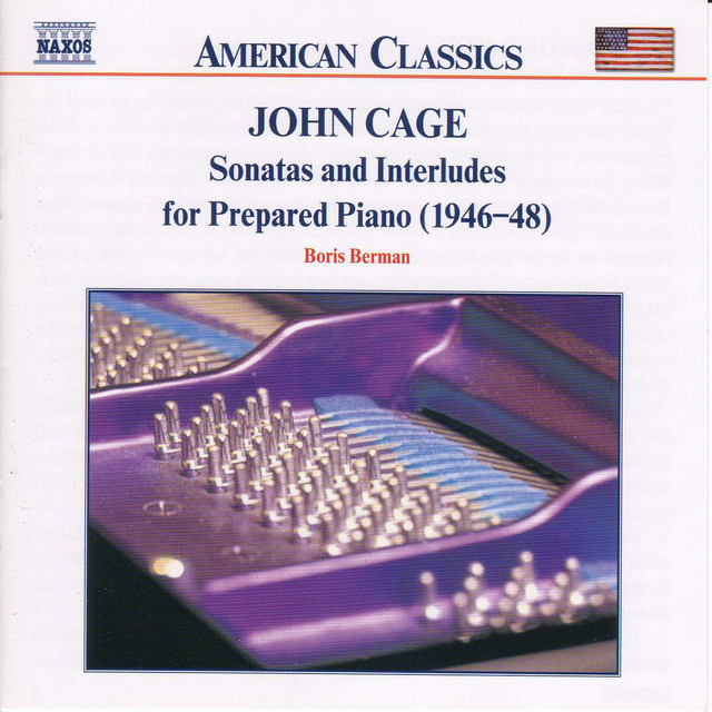 Cage: Sonatas and Interludes for Prepared Piano ‑「アルバム」by