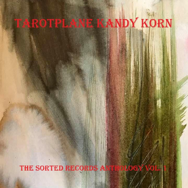 Tarotplane Kandy Korn: The Sorted Records Anthology, Vol. 1 cover