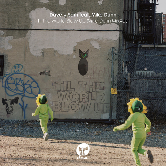 Til The World Blow Up (feat. Mike Dunn) - Mike Dunn BlackBall Classic Soul MixX