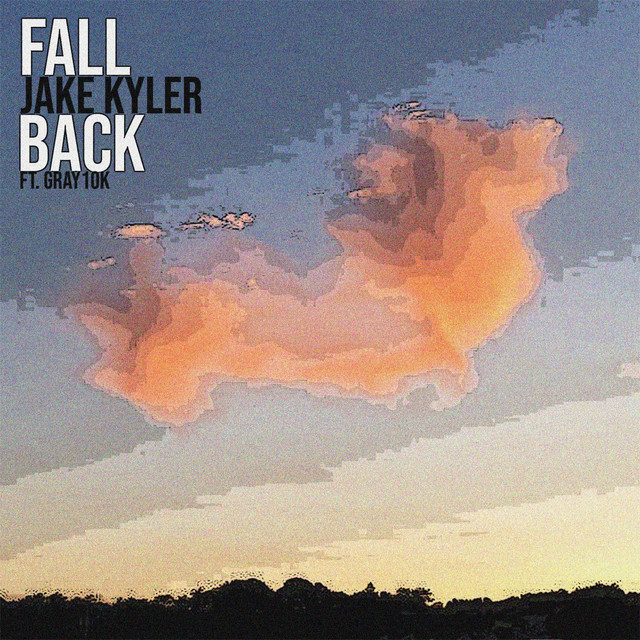 Fall Back - Single by Jake Kyler | Spotify