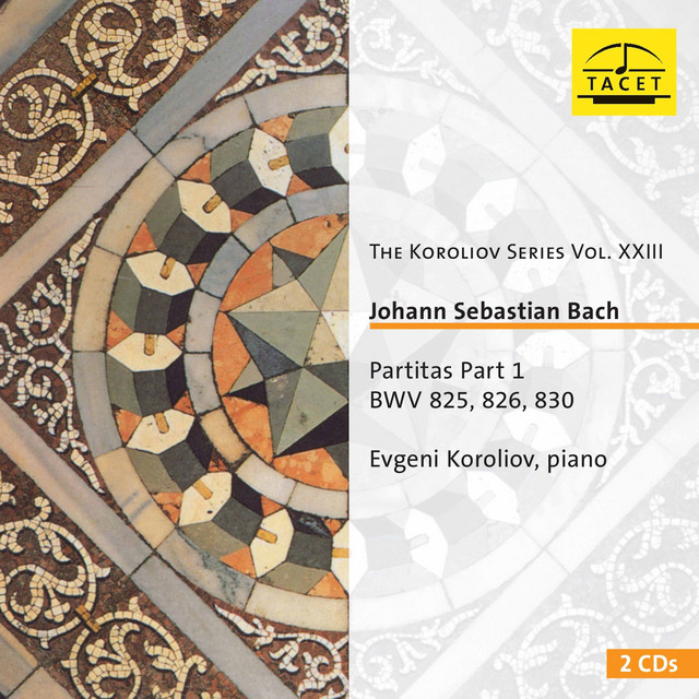 The Koroliov Series, Vol. 23: Johann Sebastian Bach – Partitas, Pt. 1 cover art