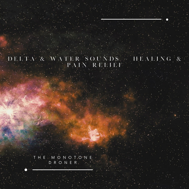 Delta & Water Sounds - Healing & Pain Relief cover