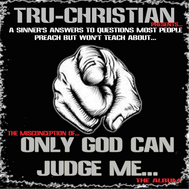 The Misconception Of...only God Can Judge Me cover art