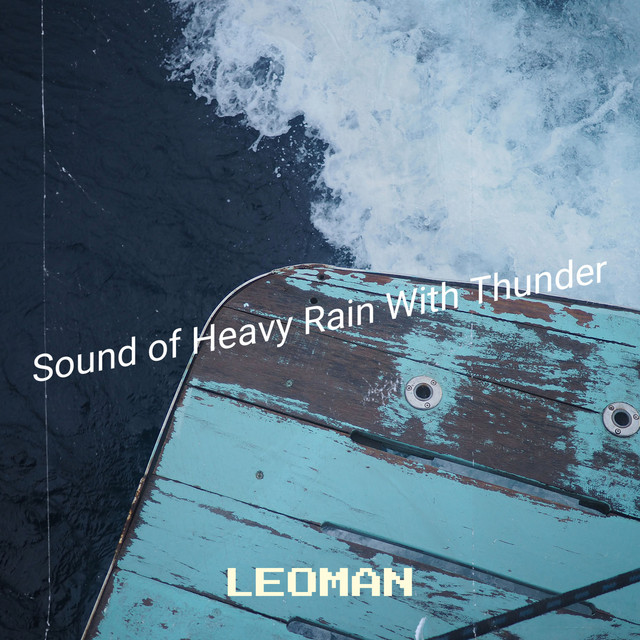 Sound of Heavy Rain With Thunder cover art