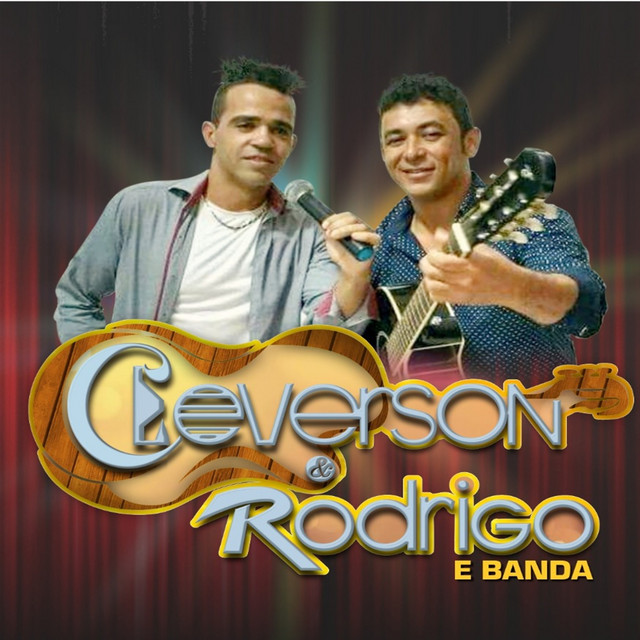 Cleverson e Rodrigo | Spotify