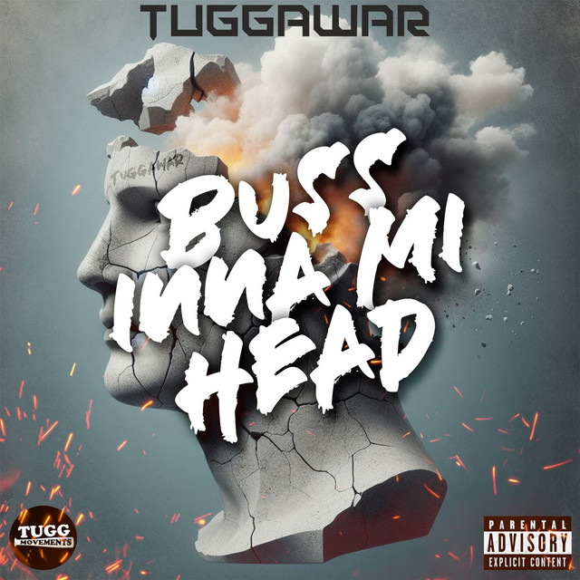 Buss Inna Mi Head - Single by Tuggawar | Spotify