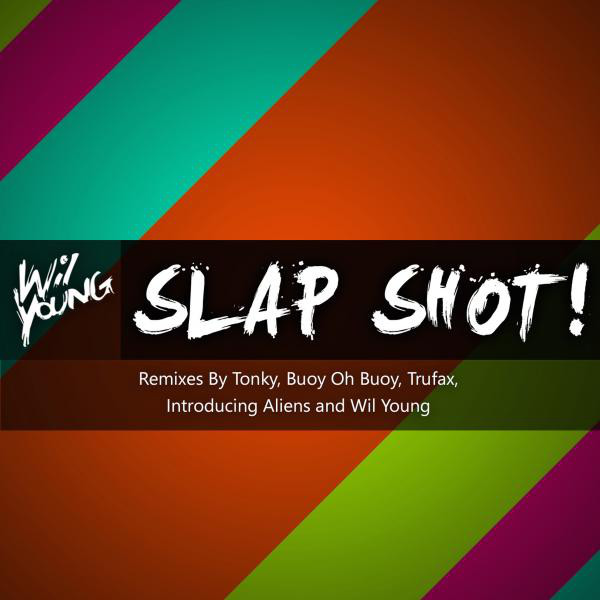 Slap Shot - Wil Young Melbourne Edit cover art
