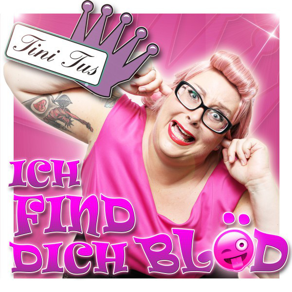 Ich find Dich blöd cover