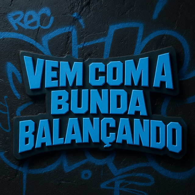VEM COM A BUNDA BALANÇANDO