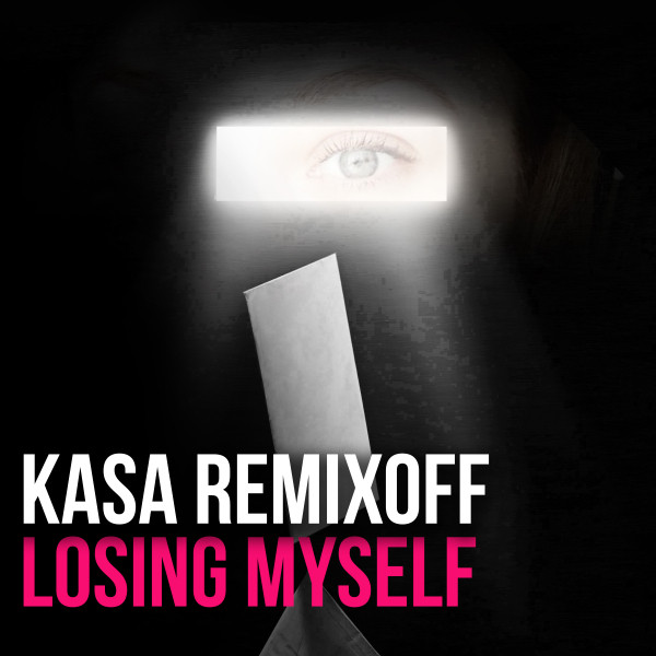Cover art: Losing Myself — Kasa Remixoff