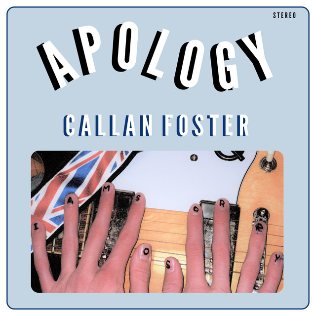 Apology - song by Callan Foster | Spotify