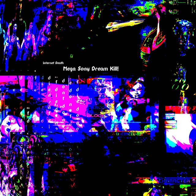 Mega Sony Dream Kill! cover art