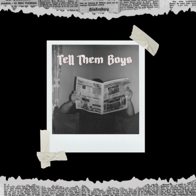 Tell Them Boys