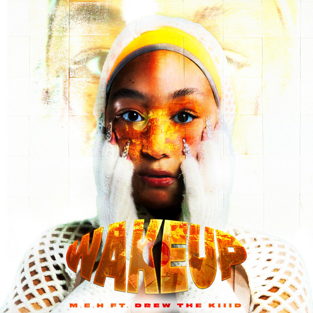 Wake Up - Single by m.e.h. | Spotify