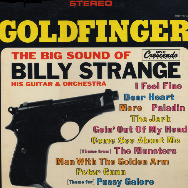 Goldfinger: The Big Sound of Billy Strange, His Guitar & Orchestra cover art