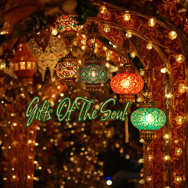 Gifts Of The Soul