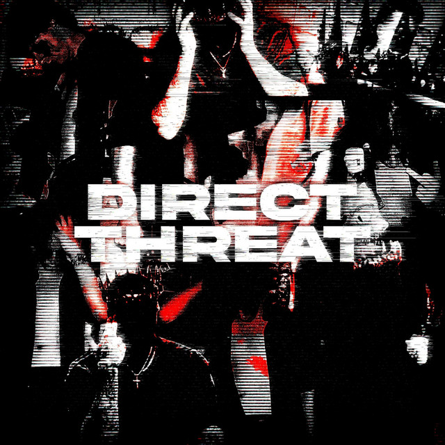 DIRECT THREAT