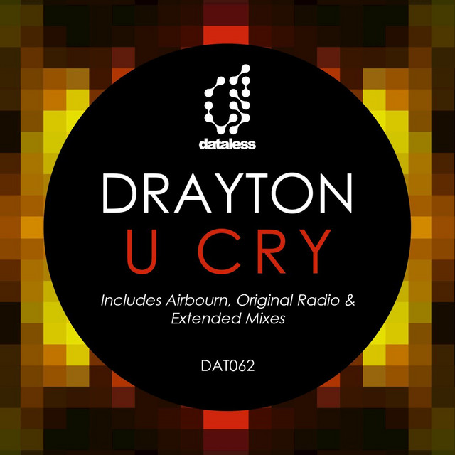 U Cry - Single by Drayton | Spotify
