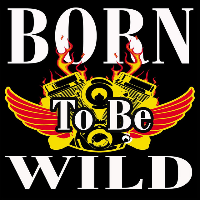 Born to Be Wild cover