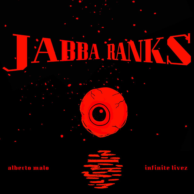 JABBA RANKS - Single by Alberto Malo | Spotify