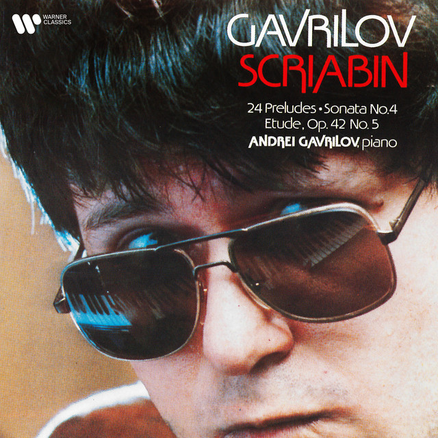 Scriabin: 24 Preludes, Sonata No. 4, Op. 30 & Étude, Op. 42 No. 5