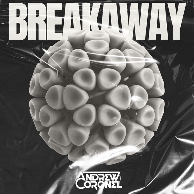 BREAK AWAY - Single by Andrew Coronel | Spotify