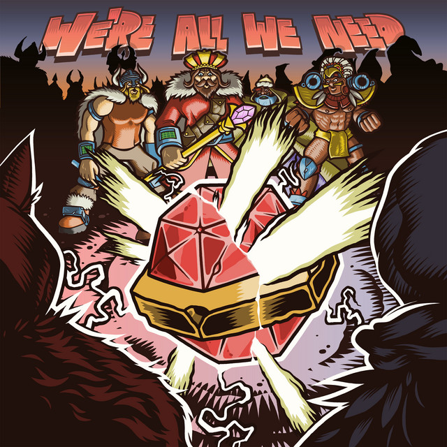We're All We Need cover art