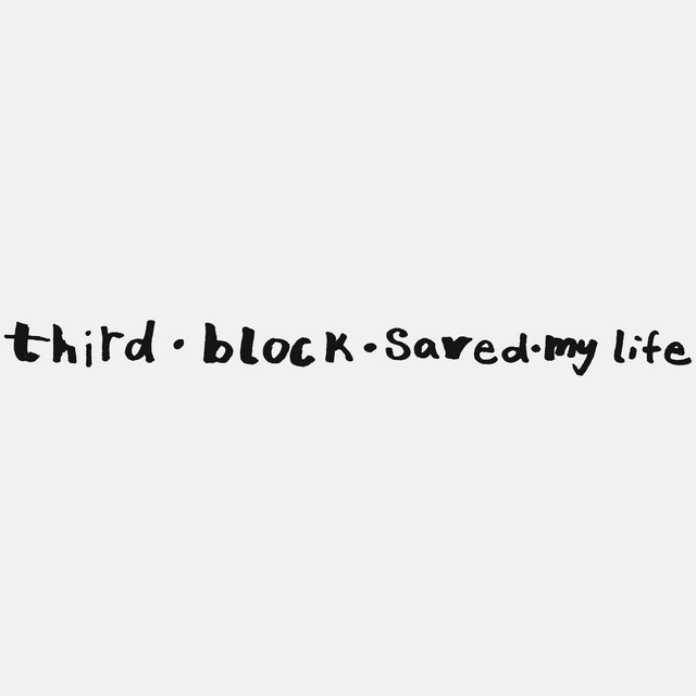 Third Block Saved My Life cover art