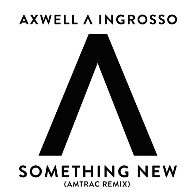 Something New - Amtrac Remix
