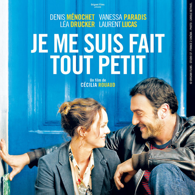 Je Me Suis Fait Tout Petit (Original Soundtrack) cover art