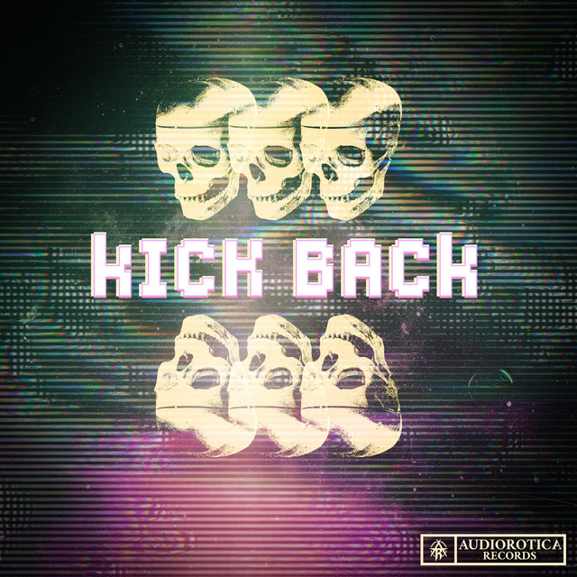 Kick Back - Darksiderz x CGK Remix cover art