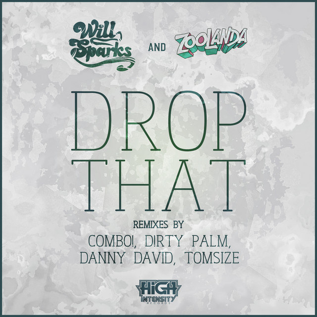 Drop That - Tomsize Remix