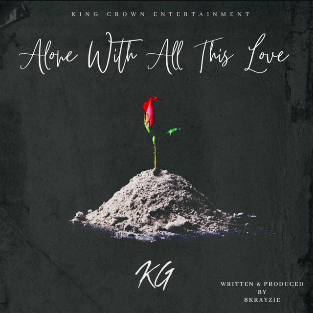 Alone With All This Love