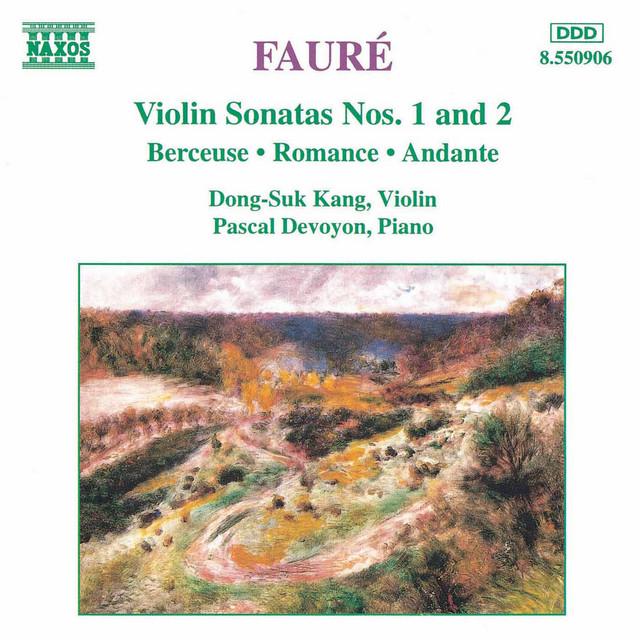 Fauré: Violin Sonatas 1 & 2 Fauré: Violin Sonatas Nos. 1 and 2 - Album by Gabriel Fauré | Spotify