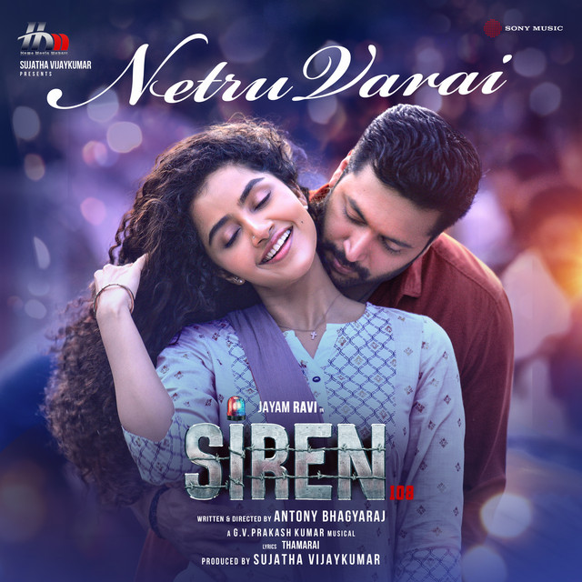 Netru Varai (From "Siren") by Sid Sriram