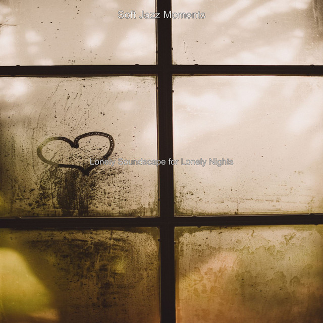 Lonely Soundscape for Lonely Nights cover art