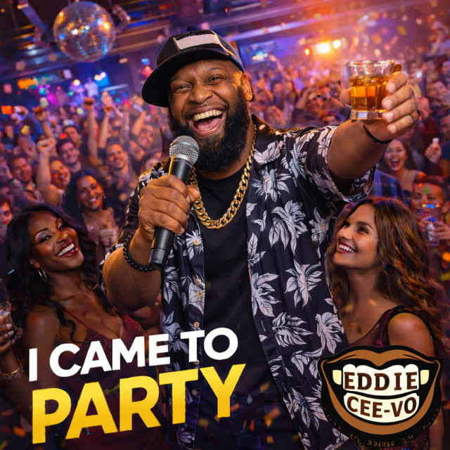 I Came To Party