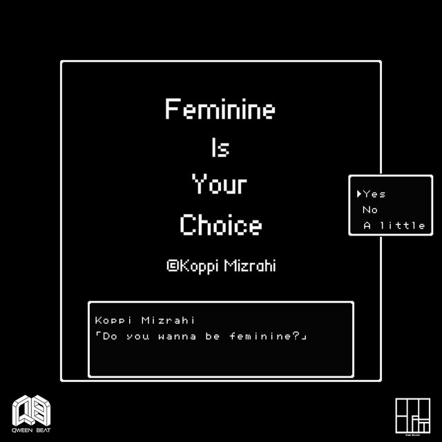 Feminine Is Your Choice