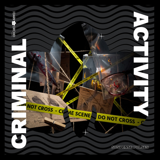 Criminal Activity - Suspense Pulses