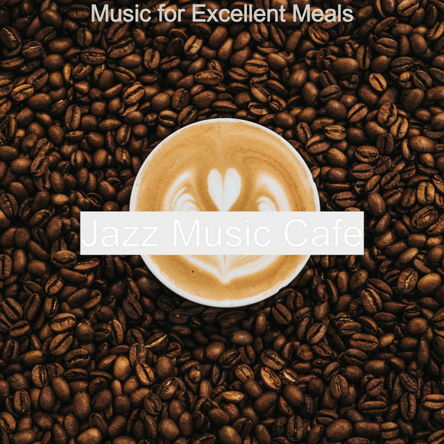 Music for Excellent Meals cover art