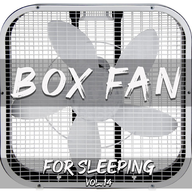 For Sleeping, Vol. 14: Box Fan cover art