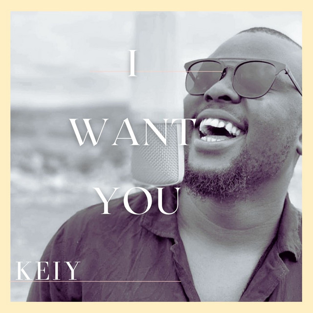 I Want You - Single by Keiy | Spotify
