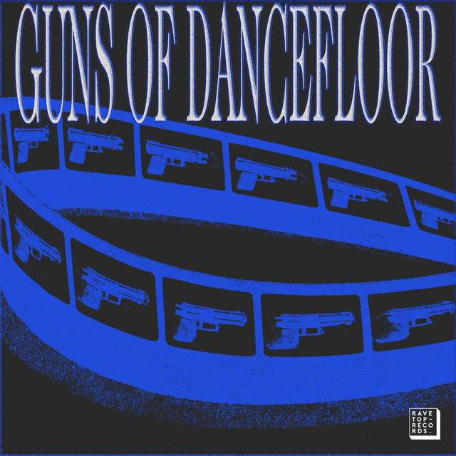 Guns Of Dancefloor cover